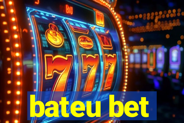 bateu bet